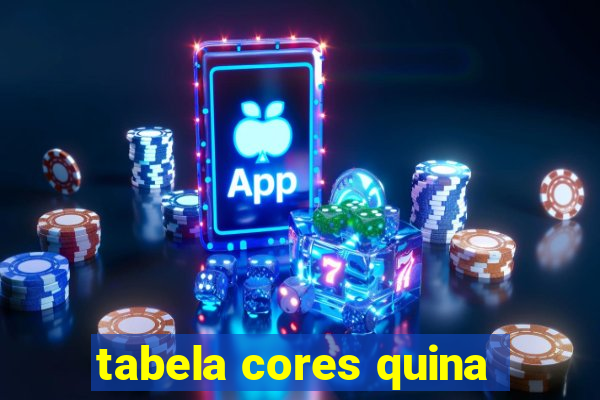 tabela cores quina